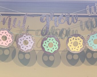 Donut party banner, donut grow up party banner, donut birthday party banner, gold glitter donut banner, donut party decor