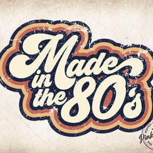 Hergestellt in den 80er Jahren Retro, hergestellt in den 80er Jahren Sublimation PNG, 80er Jahre PNG Design, 80er Jahre T-Shirt-Design, Hergestellt in den 80er Jahren Sublimation PNG