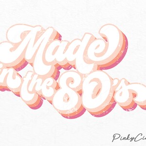 Made in den 80er Jahren PNG Datei Sublimationsdesigns Downloads, 80er Jahre Sublimationsdesign, 80er Jahre PNG Design, 80er Jahre T-Shirt Design, Made in 80er Jahre Retro