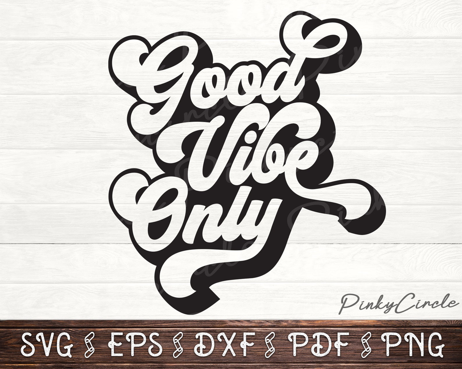 Good Vibes Only Svg Png Good Vibes Svg Positive Svg Designs - Etsy