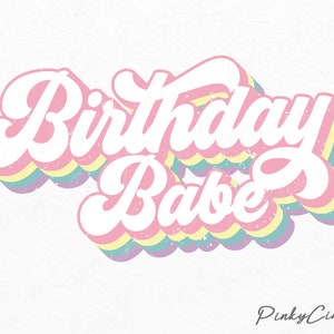 Aniversário Babe Retro png, Aniversário Pastel, Mama Sublimation, Mini Sublimation Download, Mom png, Mom Shirt, Mommy png, Design de camisa vintage