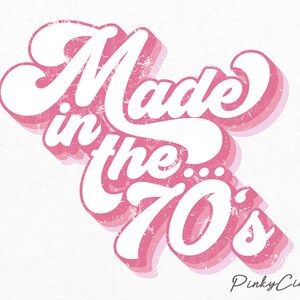 Hergestellt in den 70er Jahren PNG File Sublimationsdesigns Downloads, 70er Jahre Sublimationsdesign, 70er Jahre PNG Design, 70er Jahre T-Shirt Design, Made in 70er Jahre Retro