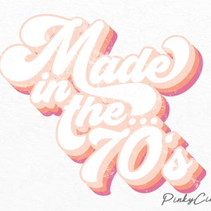 Hergestellt in den 70er Jahren PNG File Sublimationsdesigns Downloads, 70er Jahre Sublimationsdesign, 70er Jahre PNG Design, 70er Jahre T-Shirt Design, Made in 70er Jahre Retro