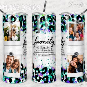 Familie Definition Zitat, Rahmen Fotorahmen Tumbler, Leopard Png Sublimation People Live Family Tumbler 20oz Skinny Tapered Straight