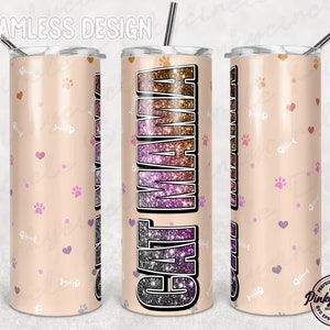 Cat Mama Tumbler, Cat Mama fish paw Png Sublimation 20oz Seamless Skinny, Meow Tapered & Straight Cat lover mum gift Cat PNG
