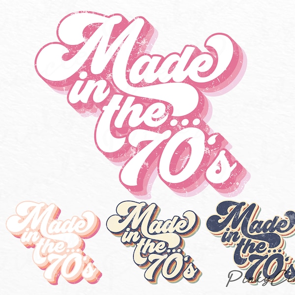 Made in the 70s PNG File Sublimation Designs Downloads , 70s Sublimation Design , 70s PNG Design , 70s T Shirt Design , Made in 70s Retro