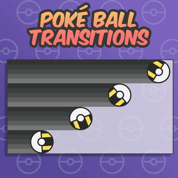 Twitch Stinger Transitions Pokémon Poke Ball Ultra Ball Scene Transition