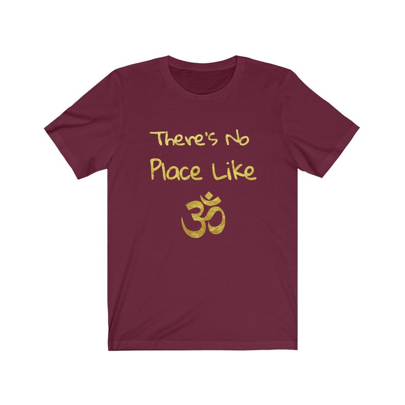 There's No Place Like OM Tee for Yogis Funny Yoga Gift - Etsy