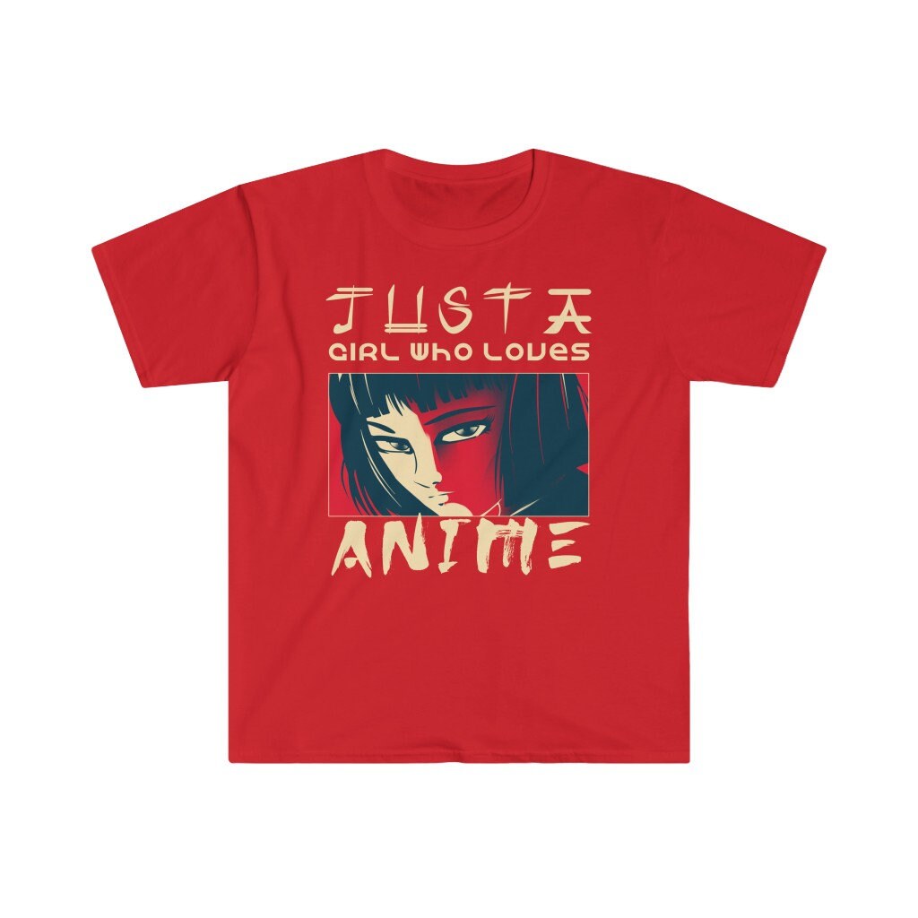 Anime Gifts for Teen Girls Just A Girl Who Loves Anime Unisex Form T-shirt