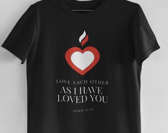 Love Each Other Bible Verse Shirt John 15 Love One Another Christian Tshirt Clothing Jesus Tees Faith Gifts For Women