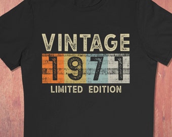 50th Birthday T Shirt Gift Vintage 1971 Limited Edition 50 Years Old Gifts For Men And Women Present For Mom And Dad