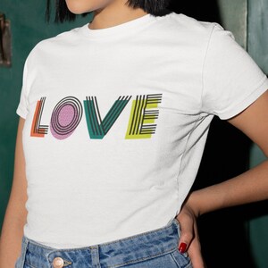 Women's slogan Love t shirt/Womens graphic statement t shirt perfect for valentines or birthdays/Eco friendly/Vegan friendly