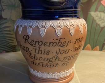 Roya Doulton stoneware motto jug, "Remember me"