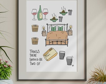 Things There Should Be Two Of Valentine's Love Hand Drawn illustration Print