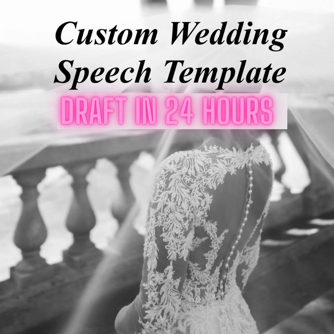 Custom Wedding Speech - Draft Ready in 24 Hours - Etsy