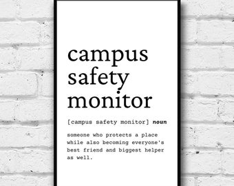 Campus Safety Monitor Definition Print (Digital Download)