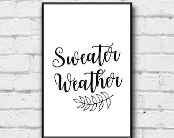 Sweater Weather, Fall Home Decor, Digital Download, Autumn Wall Art, Digital Print, Seasonal Decor