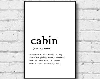 Funny Cabin Definition Art Print: Minnesota Decor (Digital Download)