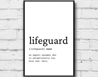 Lifeguard Definition Wall Art, Gift for Lifeguard, Lifeguard Digital Print, Lifeguard Gift Idea, Lifeguard Office Art Idea, Lifeguard Print