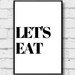 Let's Eat, Wall Art, Digital Download, Home Decor, Digital Printable ...