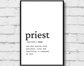 Priest Definition Wall Art, Priest Gift Idea, Priest Digital Print, Gift Idea for Priest, Priest Office Art, Simple Priest Gift, Priest Art