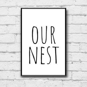 Our Nest Print: Minimalist Home Decor (Digital Download)