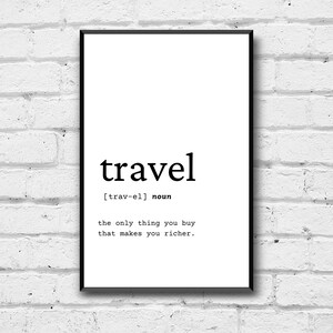 Travel Definition Print: Minimalist Home Decor (Digital Download)