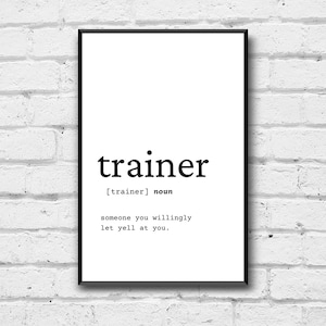 Trainer Definition Wall Art, Trainer Gift Idea, Trainer Digital Print, Gift Idea for Trainer, Funny Trainer Office Art, Trainer Office Decor