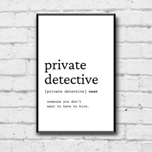 Private Detective Definition Wall Art, Private Detective Gift Idea, Private Detective Digital Print, Funny Private Detective Office Art