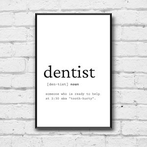 Dentist Definition Art Print: Office Wall Decor (Digital Download)