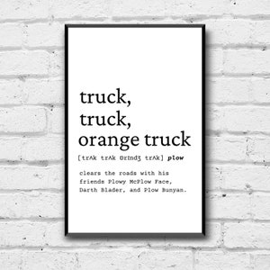 Orange Truck Definition Art: Plow Truck Print (Digital Download)