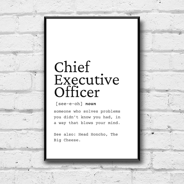 Chief Executive Officer Definition Wall Art, Chief Executive Officer Digital Print, CEO Gift Idea, CEO Funny Office Art Gift, CEO Simple Art
