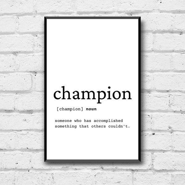 Champion Definition Wall Art, Champion Gift Idea, Champion Digital Print, Gift Idea for Champion, Champion Bedroom Wall Art, Champion Art