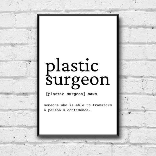 Plastic Surgeon Definition Wall Art, Plastic Surgeon Gift Idea, Plastic Surgeon Digital Print, Gift Idea for Plastic Surgeon Office Art