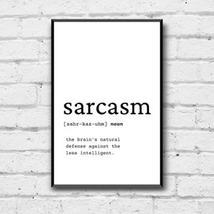 Sarcasm Definition Art Print: Funny Home Decor (Digital Download)