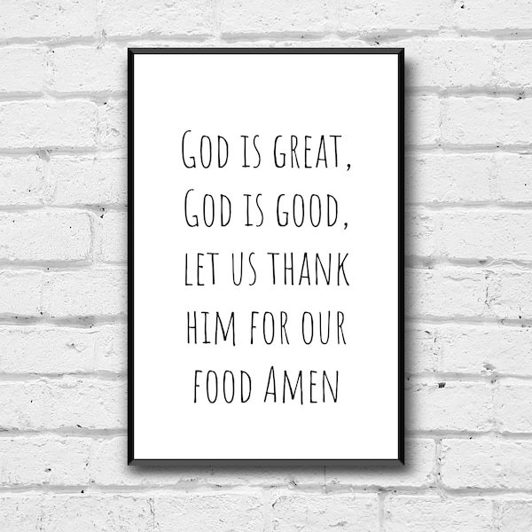 God is Great, God is Good, Let us Thank Him for Our Food, Wall Art, Digital Download, Kitchen Decor, Table Prayer Art, Digital Printable