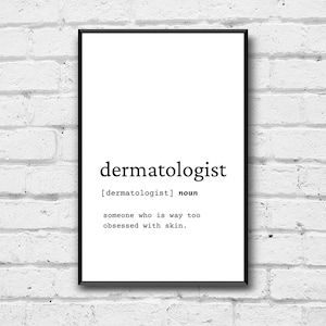 Dermatologist Definition Wall Art, Dermatologist Gift Idea, Dermatologist Digital Print, Gift Idea Dermatologist, Dermatologist Office Art