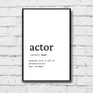 Actor Definition Wall Art, Funny Actor Gift Idea, Actor Digital Download, Gift for Actor, Actor Home Decor, Actor Dressing Room Art