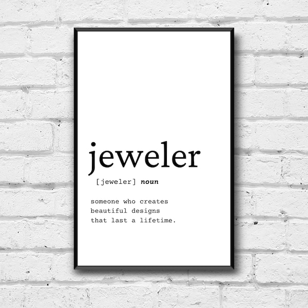 Jeweler Definition Wall Art, Jeweler Gift Idea, Jeweler Digital Print, Gift for Jeweler, Jeweler Office Art Idea, Simple Jeweler Print Idea