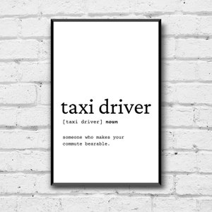 Taxi Driver Definition Wall Art, Taxi Driver Gift Idea, Taxi Driver Digital Print, Gift Idea for Taxi Driver, Taxi Driver Funny Print Art
