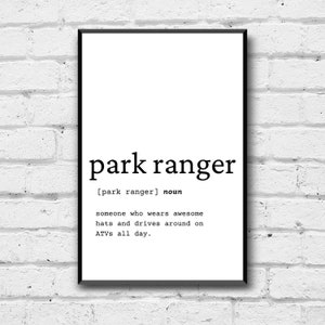 Park Ranger Definition Art Print: Home & Office Decor (Digital Download)