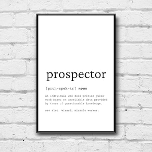 Prospector Definition Print: Funny Office Wall Art (Digital Download)