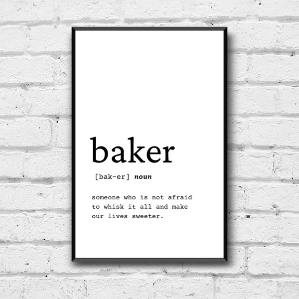Baker Definitie Wall Art, Baker Digital Download, Gift for Baker, Funny Baker Gift, Kitchen Home Decor, Bakery Wall Art, Baker Wall Art