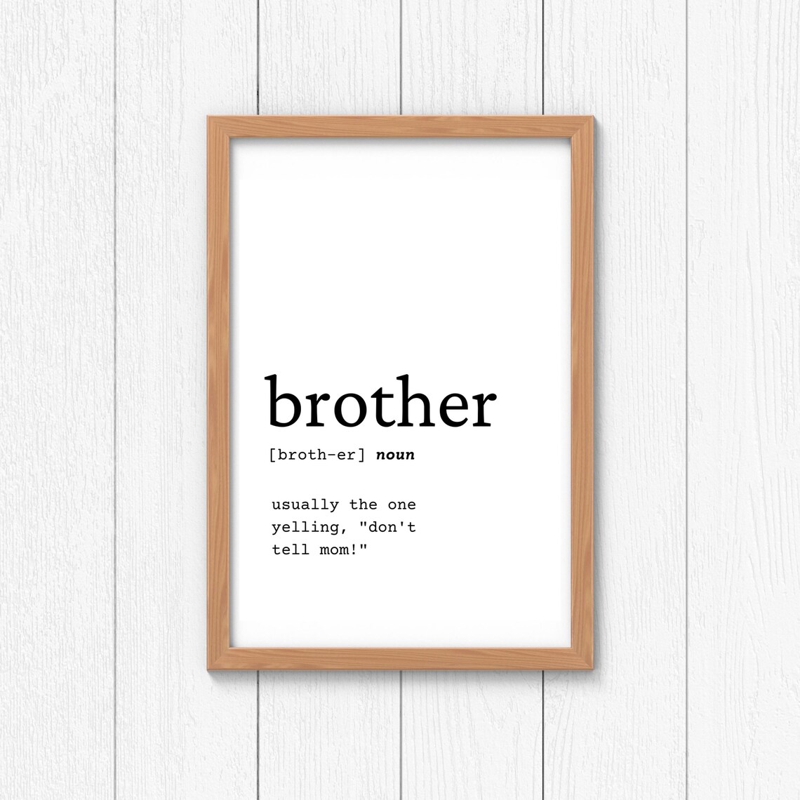 Brother Definition Wall Art, Funny Brother Gift, Digital Download, Gift for Brother, Digital