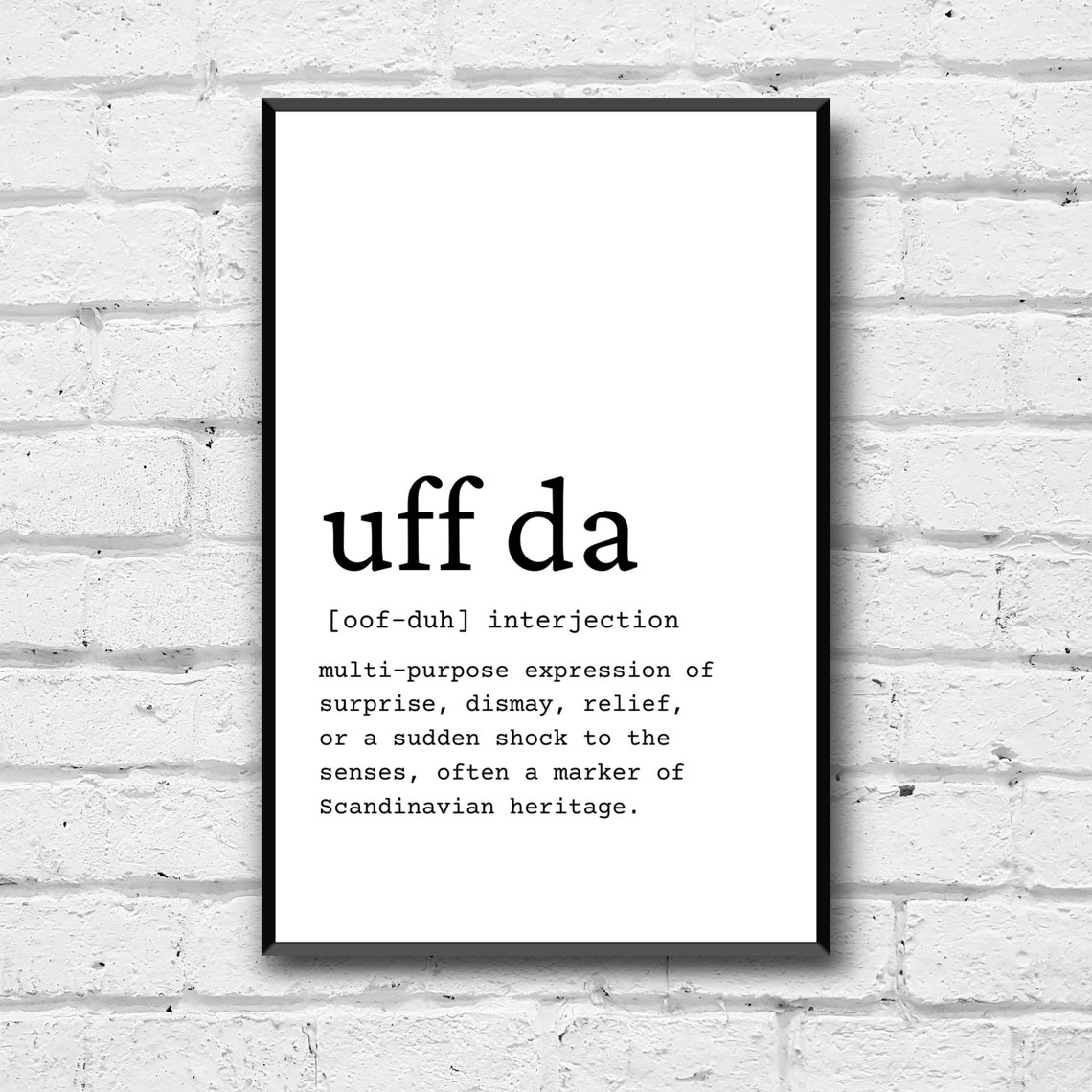 Uff Da Definition Wall Art, Digital Download, Definition Home Decor