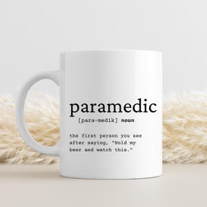 Paramedic Definition Mug: Funny Appreciation Gift