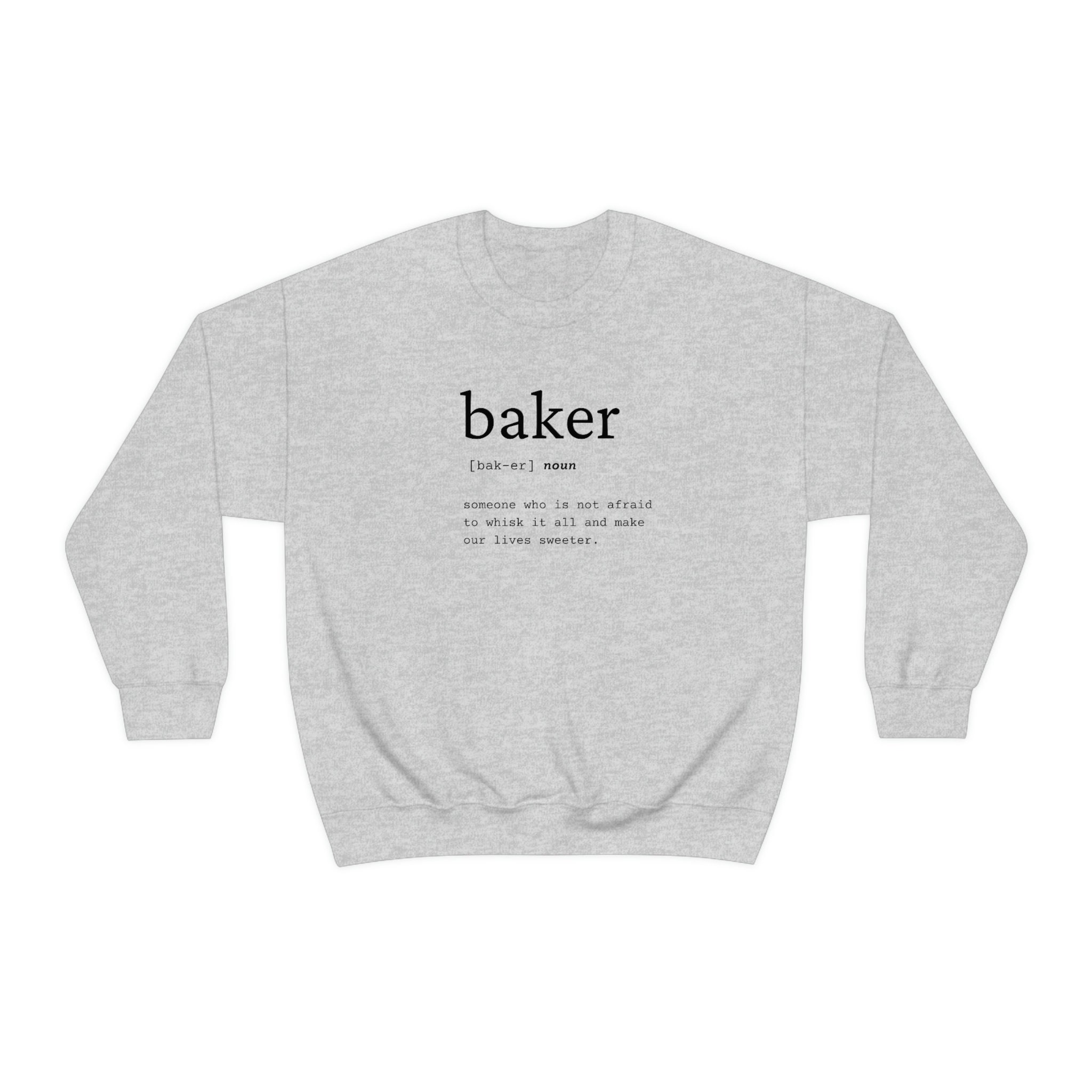 baker-sweatshirt-baker-crewneck-baker-gift-idea-baker-funny-gift