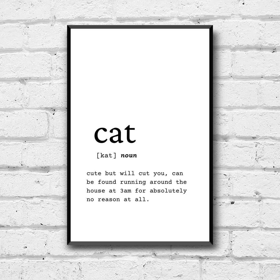 Cat Definition Wall Art, Digital Download, Definition Home Decor, Funny Cat Art, Funny Gift for