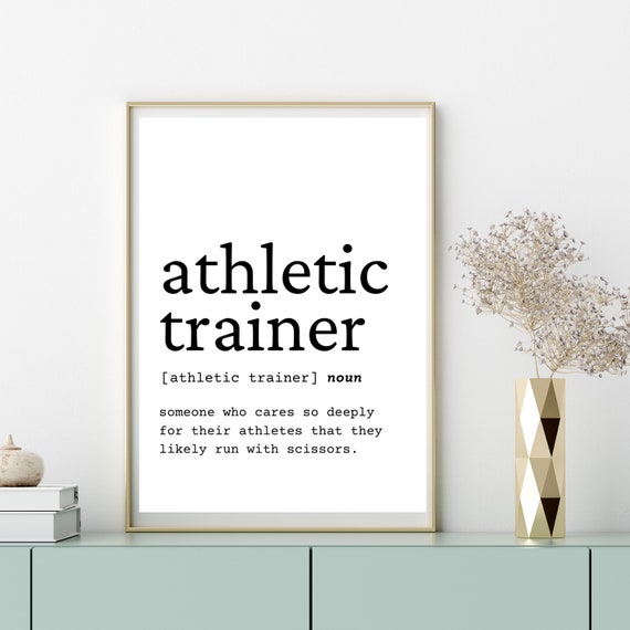 Athletic Trainer Wall Art, Athletic Trainer Gift Idea, Athletic Trainer  Digital Print, Gift Idea for Athletic Trainer Funny Office Art Decor 