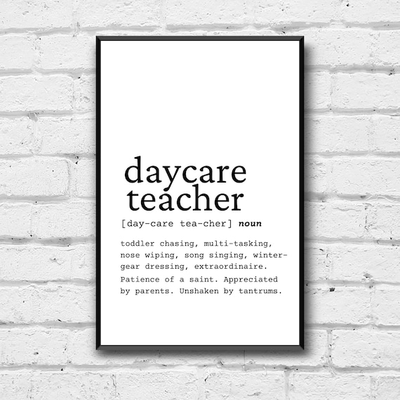 Daycare Teacher Definition Wall Art Digital Download Gift Etsy Canada